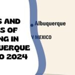 Pros and Cons of Living in Albuquerque Mexico 2024