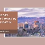 Boise One Day Itinerary What to do in One Day in Boise